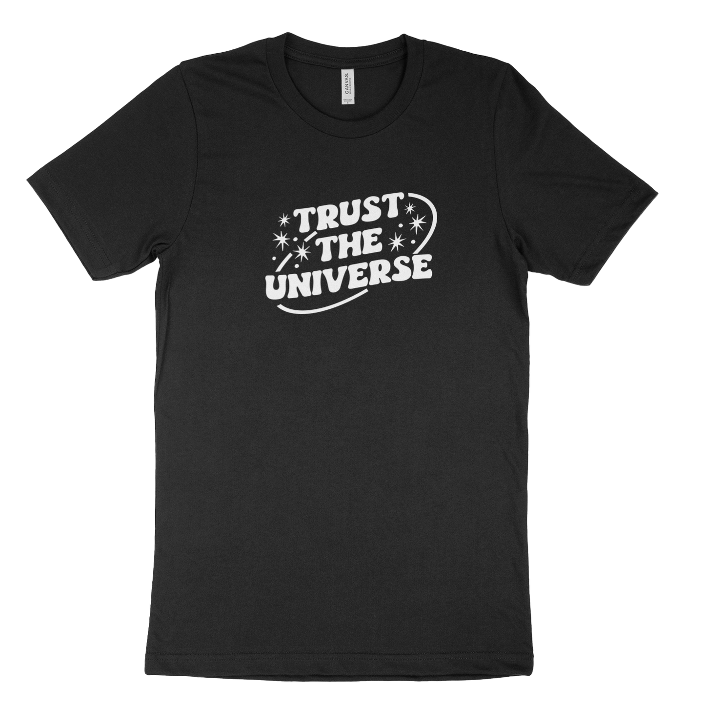 Trust the Universe T-Shirt