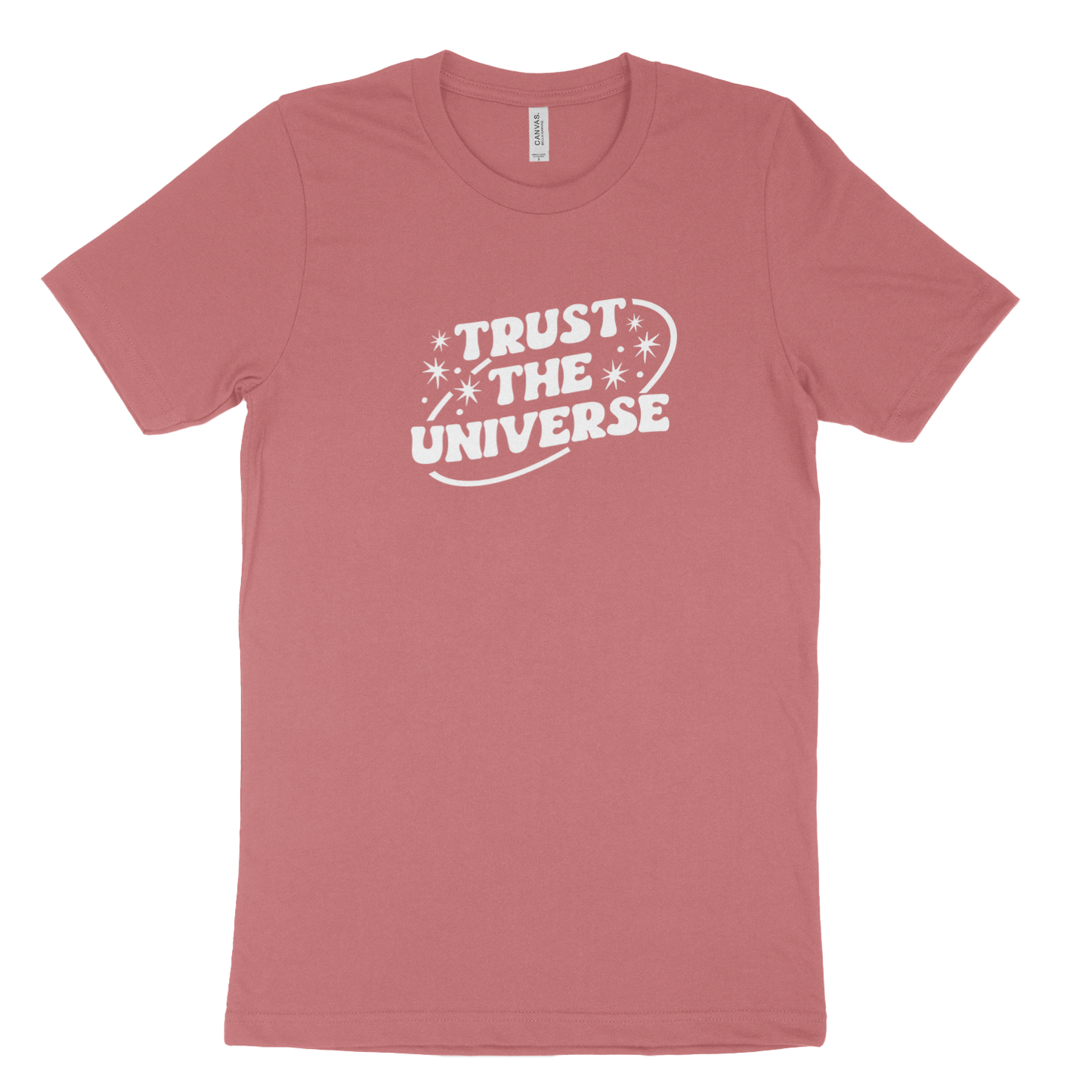 Trust the Universe T-Shirt