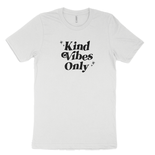 Kind Vibes Only T-Shirt