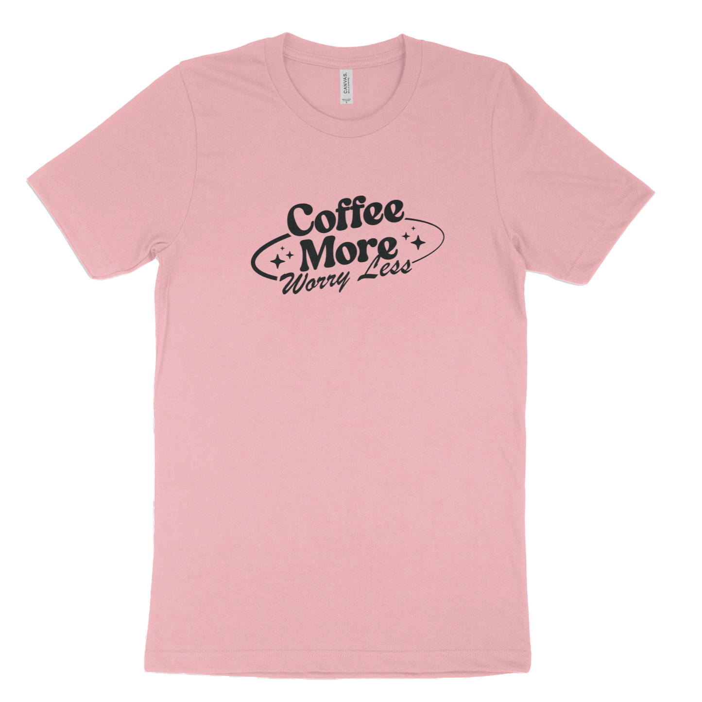 Coffee More Worry Less T-Shirt